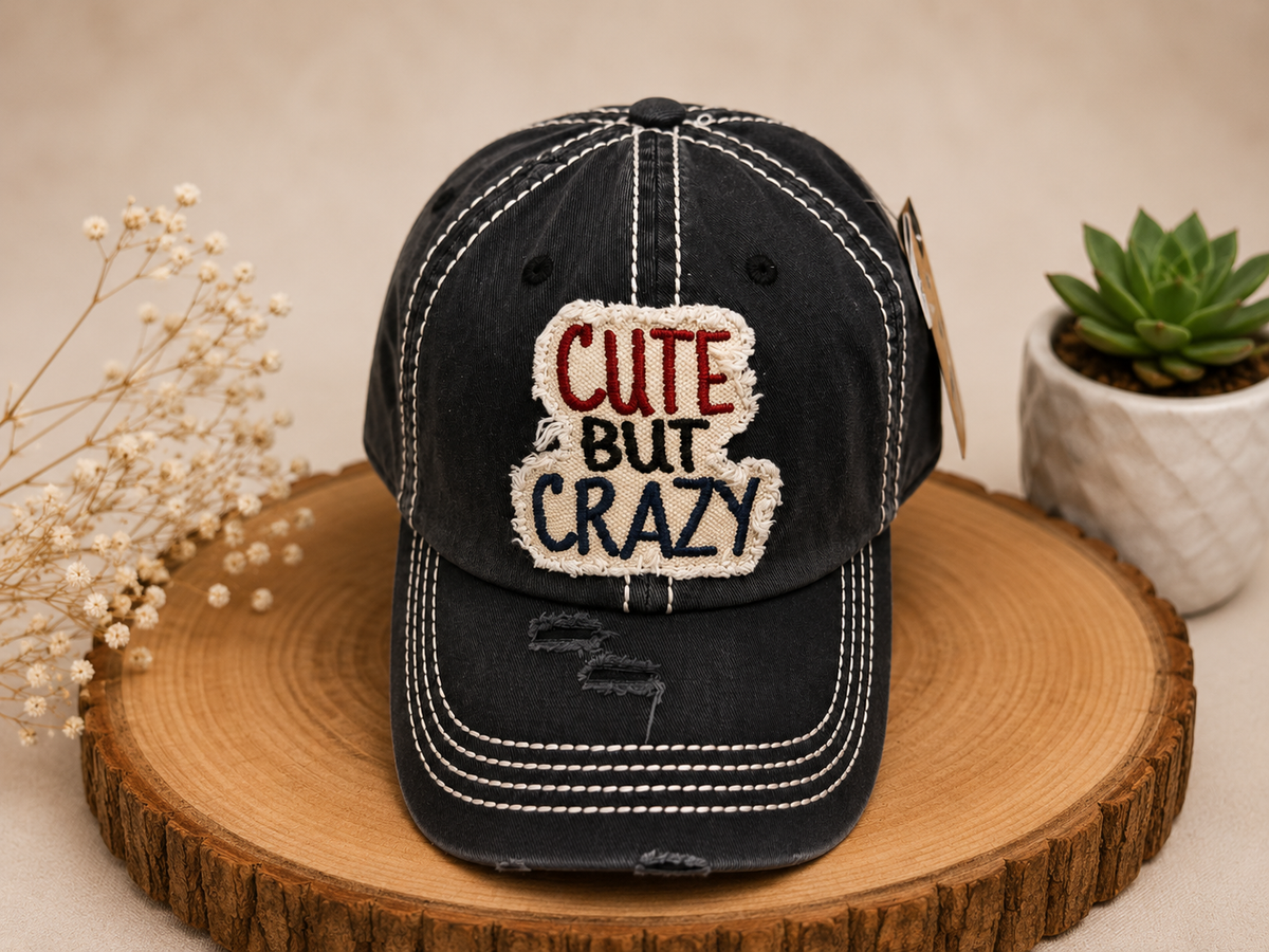 Cute But Crazy Cap