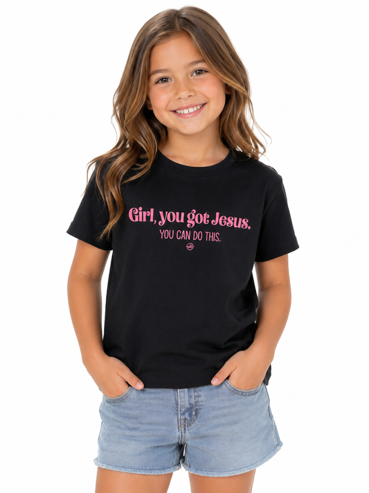 Girl You Got Jesus T-Shirt
