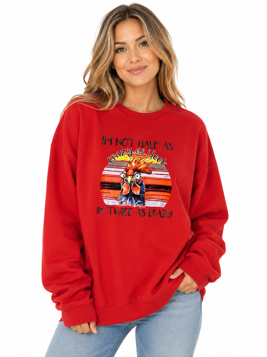 I'm Twice As Crazy Longsleeve Sweat Shirt